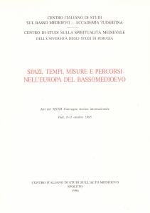 Spazi, tempi, misure e percorsi nell'Europa del Bassomedioevo