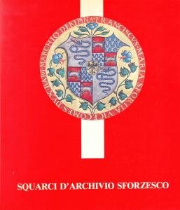 Squarci d'Archivio Sforzesco