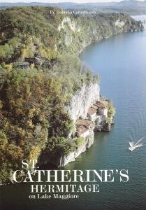 St. Catherine's Hermitage on Lake Maggiore