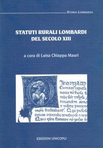 Statuti rurali lombardi del secolo XIII