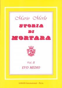 Storia di Mortara Vol. II. Evo Medio