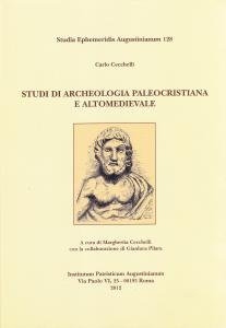 Studi di archeologia paleocristiana e altomedievale