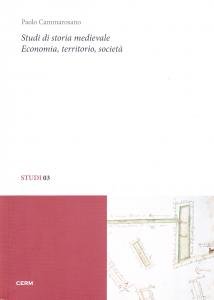 Studi di storia medievale. Economia, territorio, società