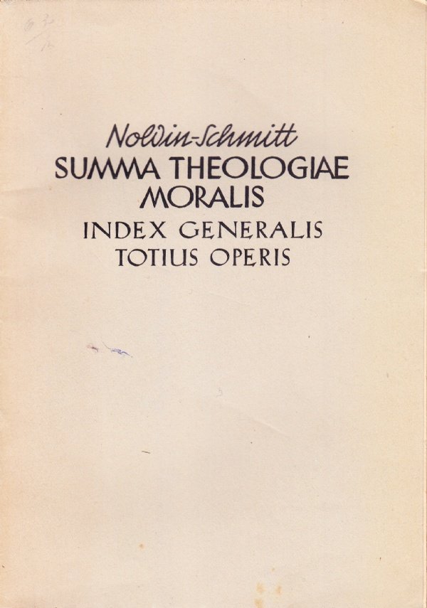 Summa Theologiae Moralis. Index generalis totius operis