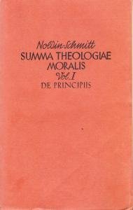 Summa Theologiae Moralis Vol. I. De principiis