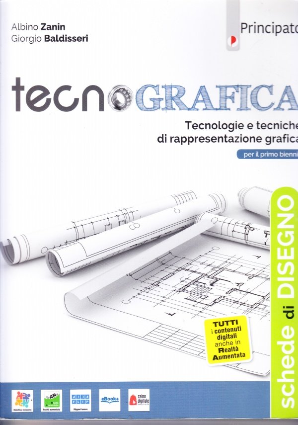 TECNOGRAFICA. TECNOLOGIE E TECNICHE DI RAPRESENTAZIONE GRAFICA: SCHEDE DI DISEGNO