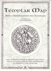 Templar map. Sedi e insediamenti dei Templari. Con i nomi …