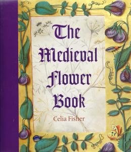 The Medieval Flower Book