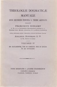 Theologiae Dogmaticae Manuale quod secundum principia S. Thomae Aquinatis exaravit …