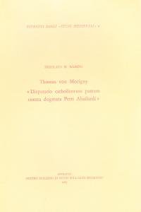 Thomas von Morigny "Disputatio catholicorum patrum contra dogmata Petri Abailardi"