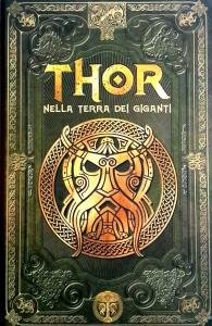 Thor nella terra dei giganti