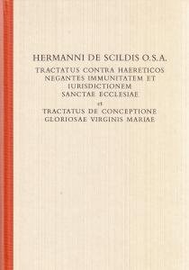 Tractatus contra haereticos negantes immunitatem et iurisdictionem Sanctae Ecclesiae et …