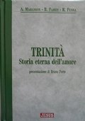 Trinità. Storia eterna dell'amore