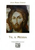 Tu, il Messia