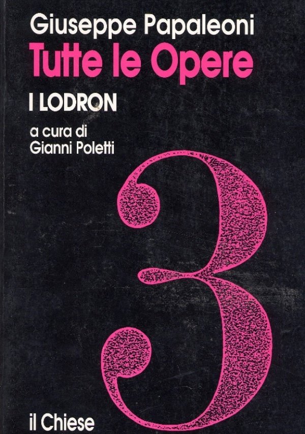 Tutte le opere 3. I Lodron