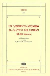 Un commento anonimo al Cantico dei Cantici (XI-XII secolo)