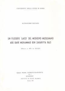 Un filosofo 'laico' del Medioevo musulmano. Abu Bakr Mu?ammad ben …