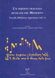 Un inedito trattato musicale del Medioevo. Vercelli, Biblioteca Agnesiana, cod. …