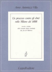 Un processo contro gli ebrei nella Milano del 1488. Crescita …