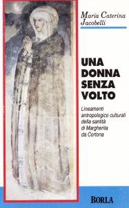 Una donna senza volto. Lineamenti antropologico culturali della santità di …