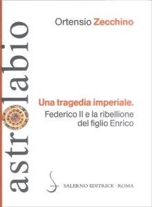 Una tragedia imperiale. Federico II e la ribellione del figlio …