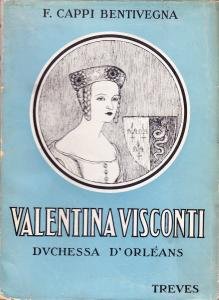 Valentina Visconti duchessa d'Orléans