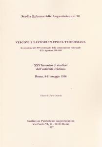 Vescovi e pastori in epoca teodosiana. Volume I - Parte …