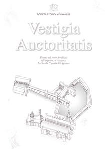 Vestigia Auctoritatis. Il tema del ponte fortificato nell'esperienza viscontea. La …