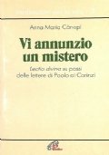 Vi annunzio un mistero. Lectio divina su passi delle lettere …