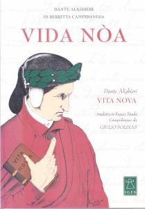 Vida nòa - Vita nova tradotta in lingua Sarda Campidanese. …