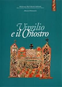 Virgilio e il Chiostro. Manoscritti di autori classici e civiltà … | Immagine principale