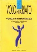 Voglia di cittadinanza. Il volontariato di solidarietà sociale in Italia