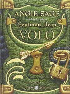 Volo. Septimus Heap. Libro Secondo