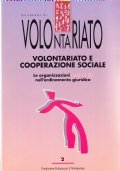 Volontariato e cooperazione sociale. Le organizzazioni non profit nell'ordinamento giuridico