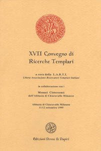 XVII Convegno di Ricerche Templari