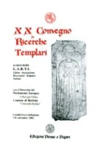 XX Convegno di Ricerche Templari