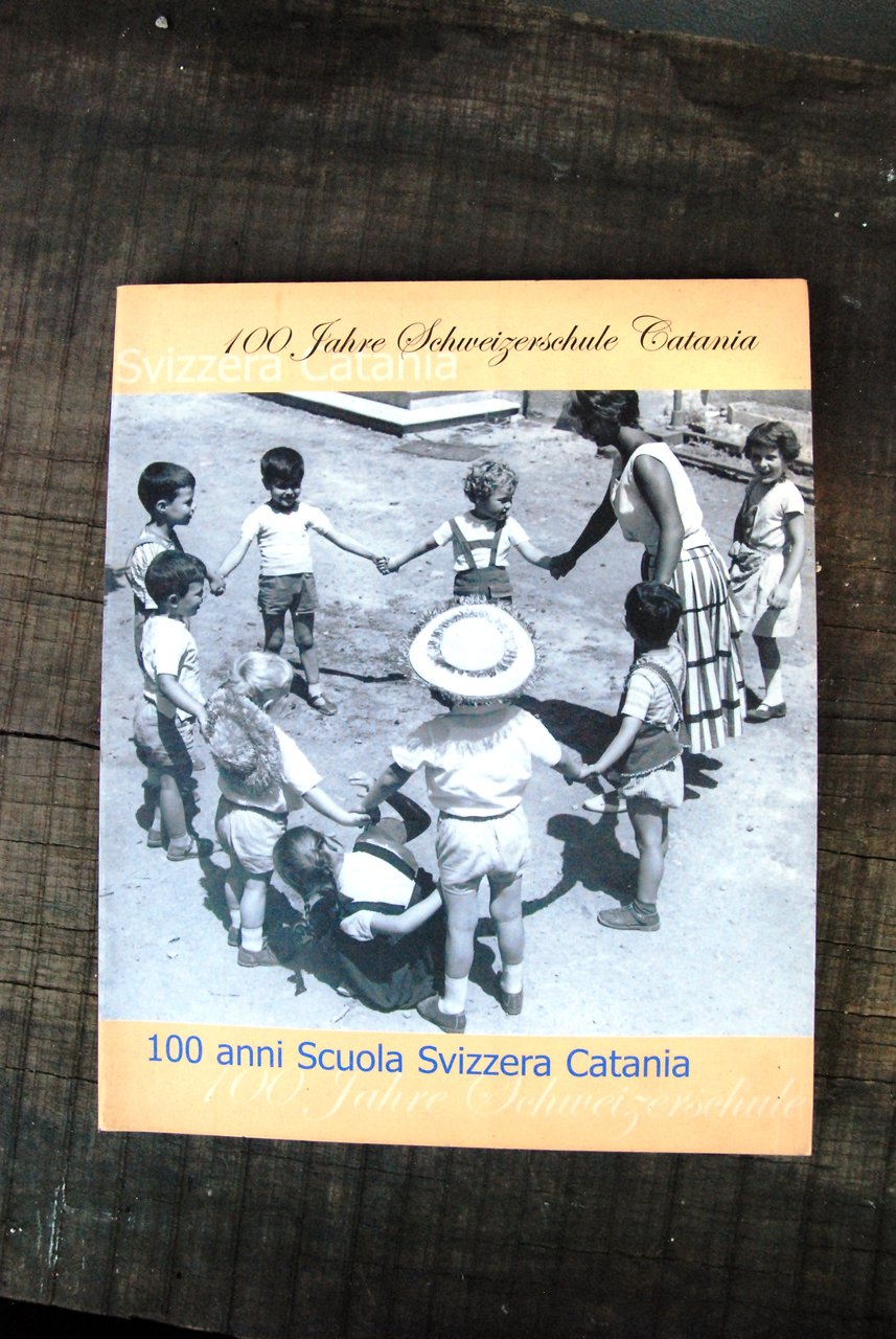 100 anni scuola svizzera a catania