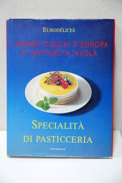 i grandi cuochi d'europa vi invitano a tavola - specialità …