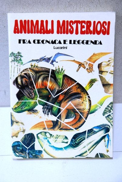 criptozoologia animali misteriosi fra cronaca e leggenda NUOVO (disponibili più …