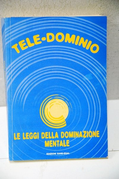 tele dominio le leggi della dominazione mentale NUOVO