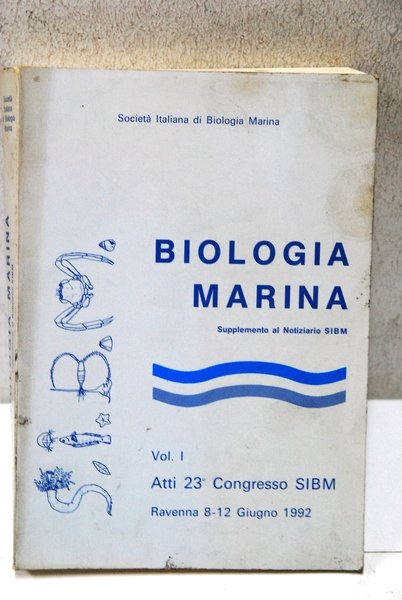 biologia marina supplemento al notiziario sibm atti 23 congresso sibm