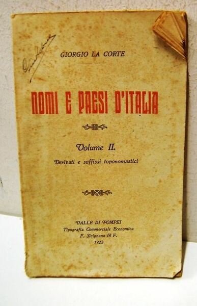 Nomi e Paesi d'Italia vol. II derivati e suffissi …