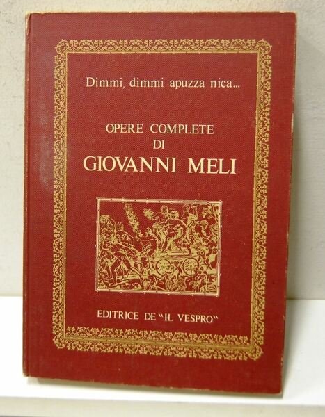 Dimmi, dimmi apuzza nica. - Opere complete di G. Meli