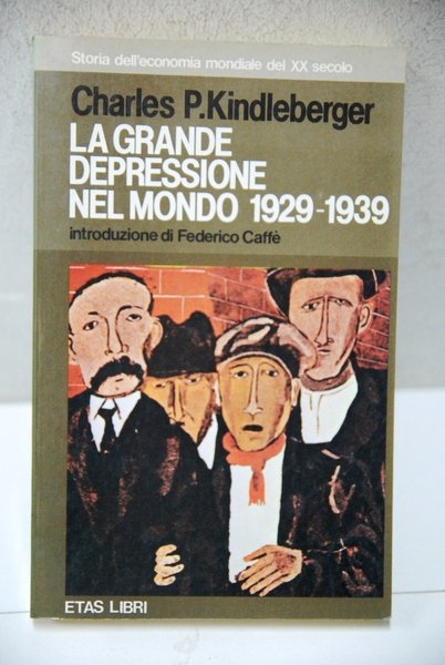 la grande depressione nel mondo 1929 1939 NUOVO