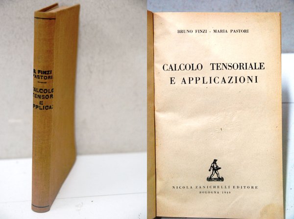 calcolo tensoriale e applicazioni (come nuovo)