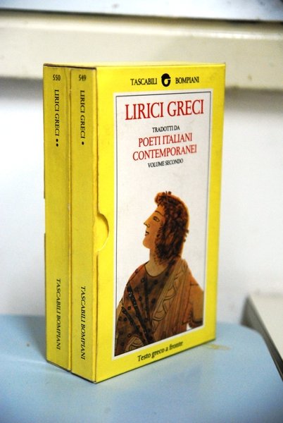 lirici greci tradotti da poeti italiani contemporanei 2 voll. con …