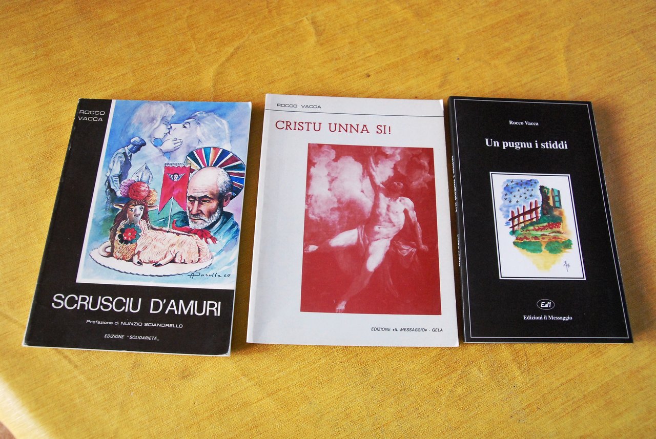 3 voll. scrusciu d'amuri cristu unna si' e un pugnu …