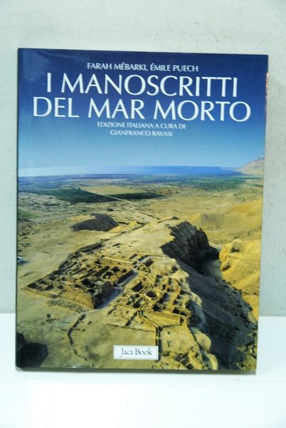 I manoscritti del Mar Morto, ed. italiana a cura di …