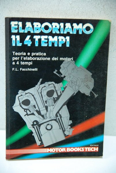 Elaboriamo il 4 tempi