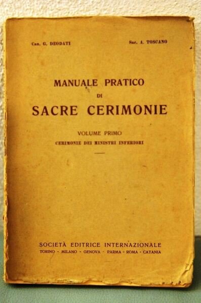 Manuale Pratico di sacre cerimonie, volume I
